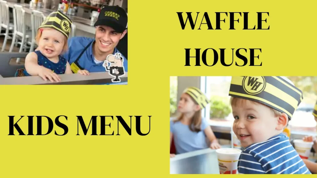 Waffle House Kids Menu with Prices 2025 2 waffle house kids menu