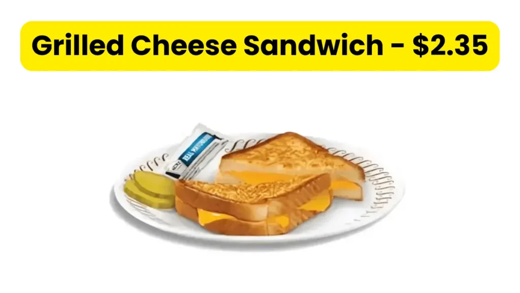 Waffle House Full Breakfast Menu With Prices 2025 7 Grilled Cheese Sandwich